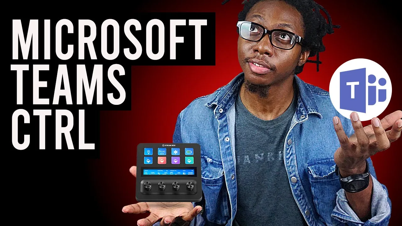 How to Control Microsoft Teams with Elgato Stream Deck
